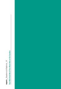 Vapore_Quaderno di Fabbrica_1. You Will Find Me if You Want Me in the Garden - Librerie.coop