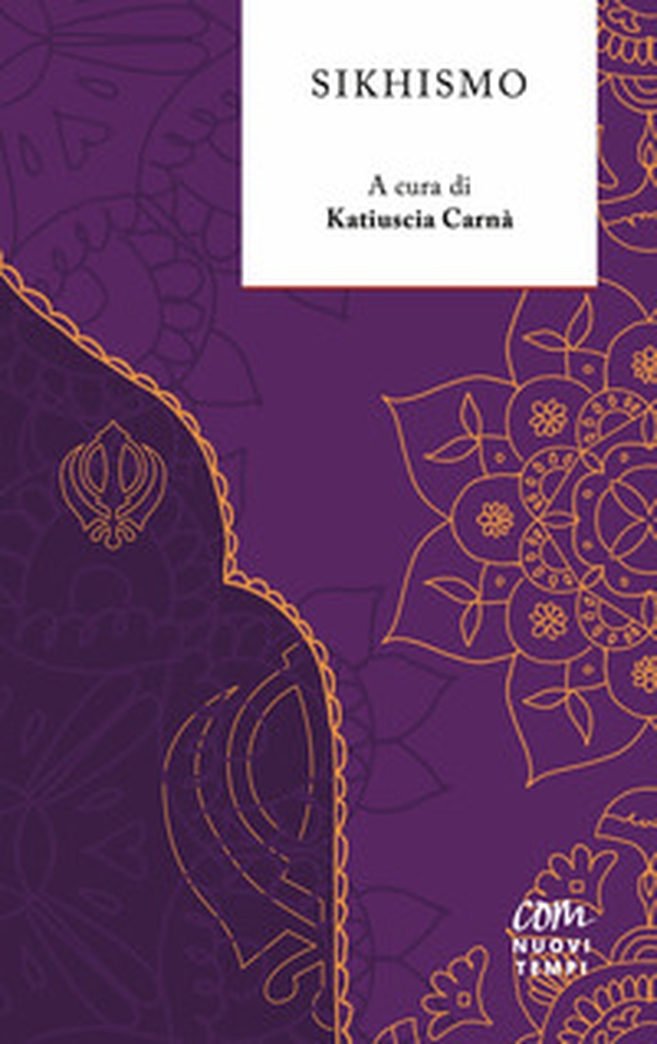 Sikhismo - Librerie.coop Sikhismo - Librerie.coop