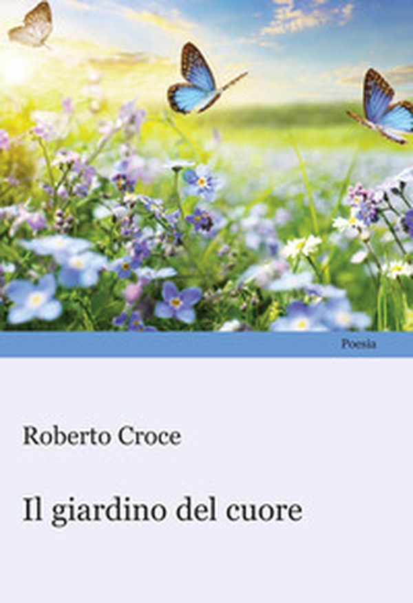 Il giardino del cuore - Librerie.coop Il giardino del cuore - Librerie.coop