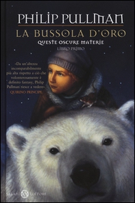 La bussola d'oro. Queste oscure materie - Vol. 1 - Librerie.coop