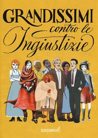 Grandissimi contro le ingiustizie - Librerie.coop