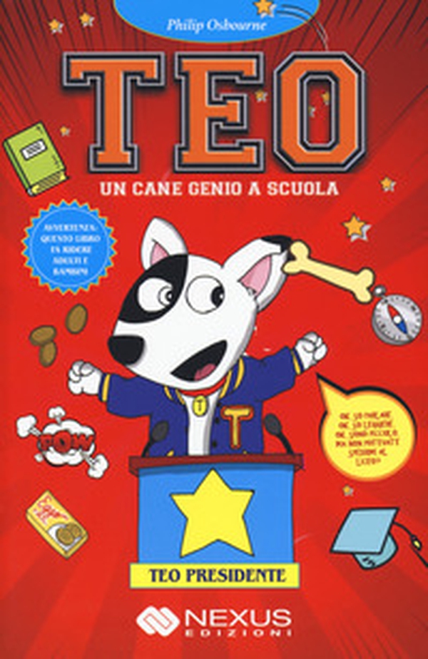 Teo un cane genio a scuola - Librerie.coop Teo un cane genio a scuola - Librerie.coop