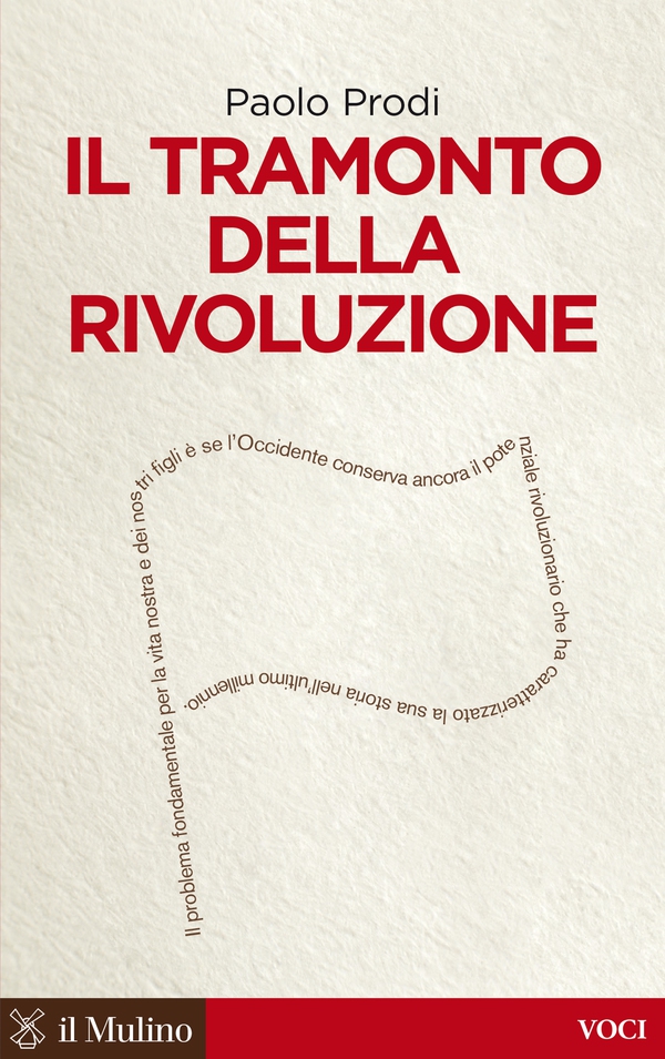 Il tramonto della rivoluzione - Librerie.coop