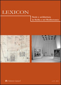 Lexicon. Storie e architettura in Sicilia e nel Mediterraneo - Vol. 19 - Librerie.coop