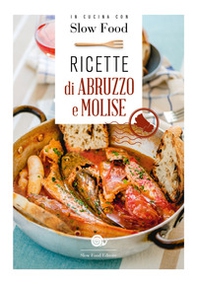 Ricette di Abruzzo e Molise - Librerie.coop Ricette di Abruzzo e Molise - Librerie.coop