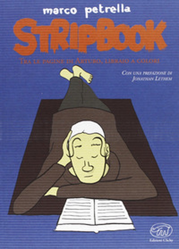 Stripbook. Tra le pagine di Arturo, libraio a colori - Librerie.coop Stripbook. Tra le pagine di Arturo, libraio a colori - Librerie.coop