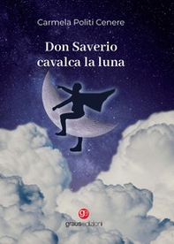 Don Saverio cavalca la luna - Librerie.coop