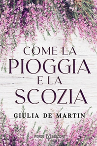 Come la pioggia e la Scozia - Librerie.coop