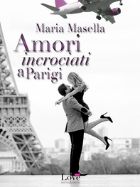 Amori incrociati a Parigi - Librerie.coop