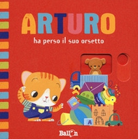 Arturo ha perso il suo orsetto - Librerie.coop