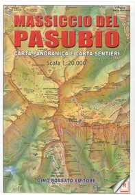 Carta panoramica delle piccole Dolomiti e Prealpi vicentine 1:20.000. Con carta sentieri massiccio del Pasubio - Librerie.coop