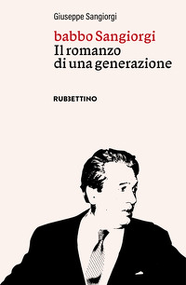 Babbo Sangiorgi. Il romanzo di una generazione - Librerie.coop Babbo Sangiorgi. Il romanzo di una generazione - Librerie.coop