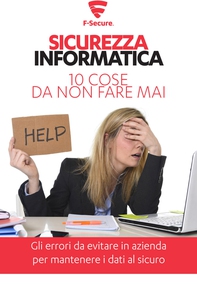 Sicurezza informatica. 10 cose da non fare mai - Librerie.coop Sicurezza informatica. 10 cose da non fare mai - Librerie.coop