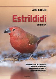 Estrildidi - Librerie.coop Estrildidi - Librerie.coop