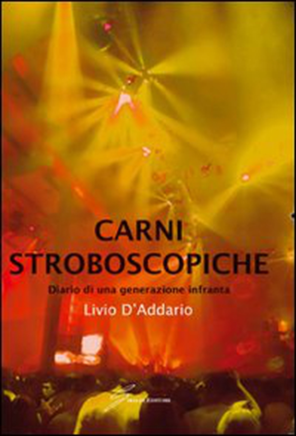 Carni stroboscopiche - Librerie.coop Carni stroboscopiche - Librerie.coop
