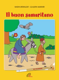 Il buon samaritano. Da colorare - Librerie.coop