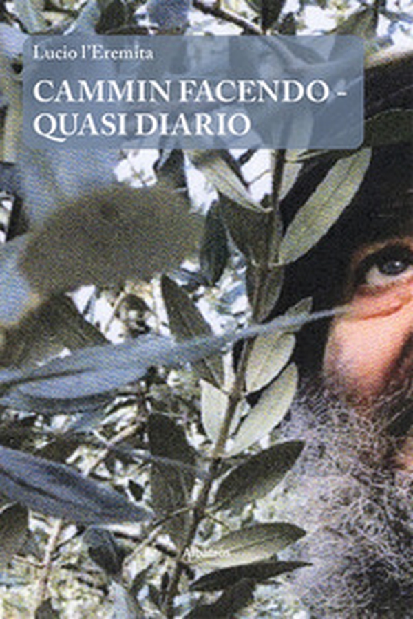 Cammin facendo. Quasi diario - Librerie.coop Cammin facendo. Quasi diario - Librerie.coop