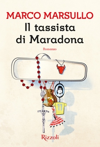 Il tassista di Maradona - Librerie.coop