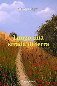 Lungo una strada di terra - Librerie.coop