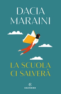 La scuola ci salverà - Librerie.coop