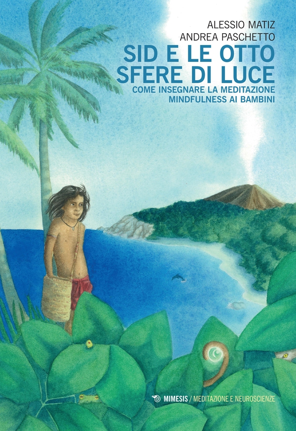 Sid e le otto sfere di luce - Librerie.coop Sid e le otto sfere di luce - Librerie.coop