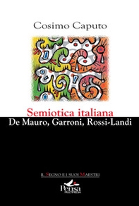 Semiotica italiana. De Mauro, Garroni, Rossi-Landi - Librerie.coop