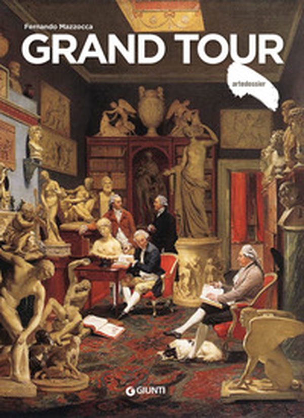 Grand tour - Librerie.coop Grand tour - Librerie.coop