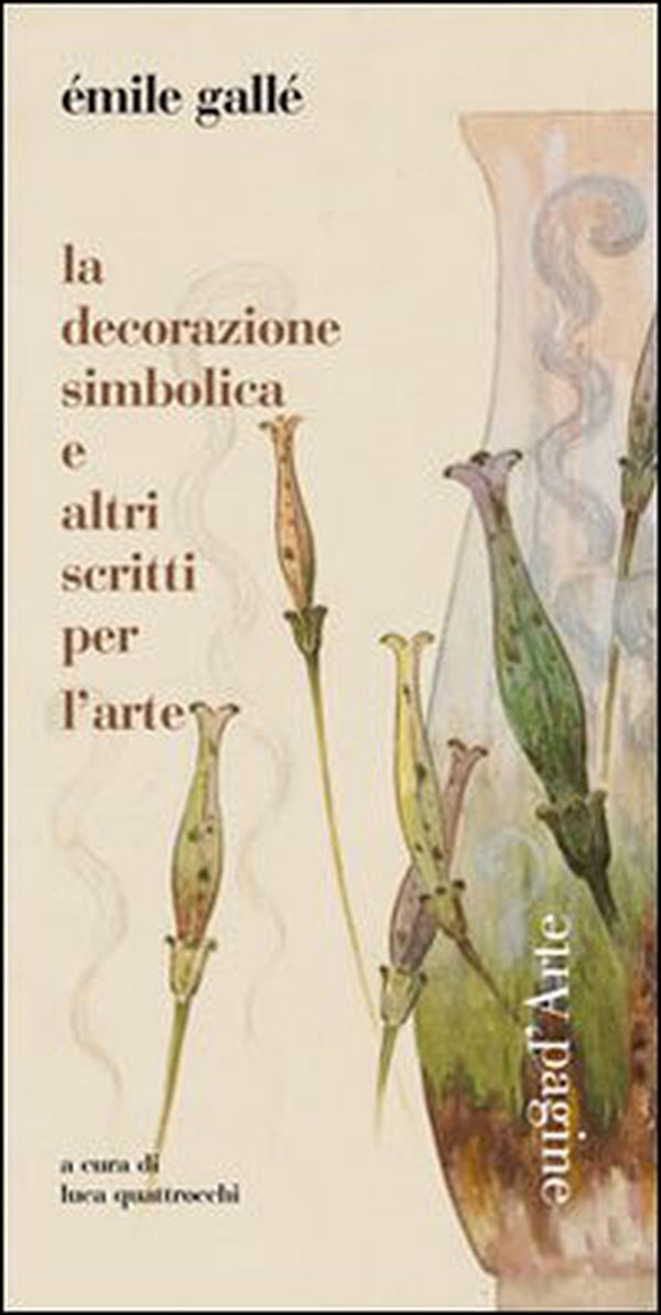 La decorazione simbolica e altri scritti per l'arte - Librerie.coop La decorazione simbolica e altri scritti per l'arte - Librerie.coop