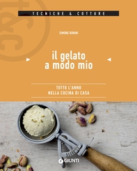 Il gelato a modo mio - Librerie.coop Il gelato a modo mio - Librerie.coop