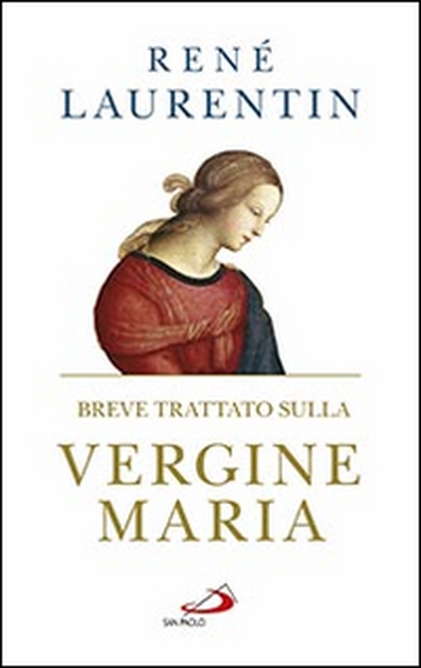 Breve trattato sulla Vergine Maria - Librerie.coop Breve trattato sulla Vergine Maria - Librerie.coop