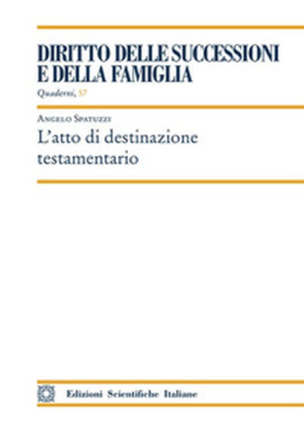 L'atto di destinazione testamentario - Librerie.coop L'atto di destinazione testamentario - Librerie.coop