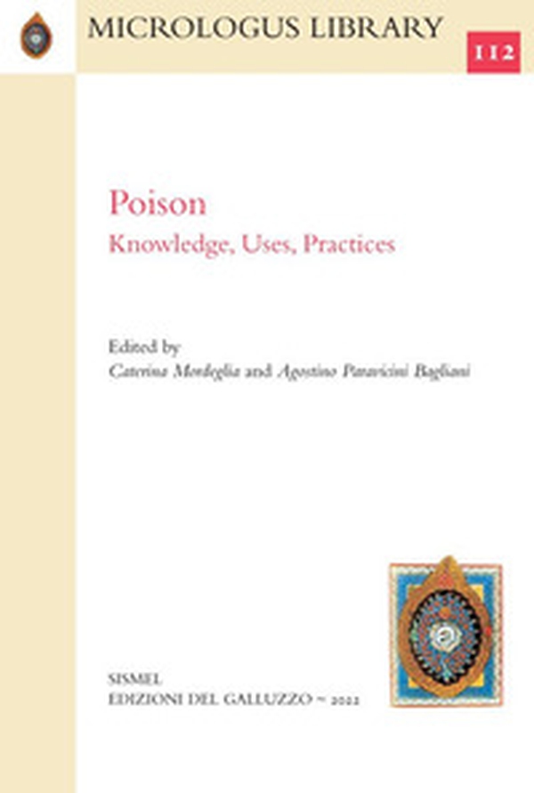 Poison. Knowledge, uses, practices - Librerie.coop