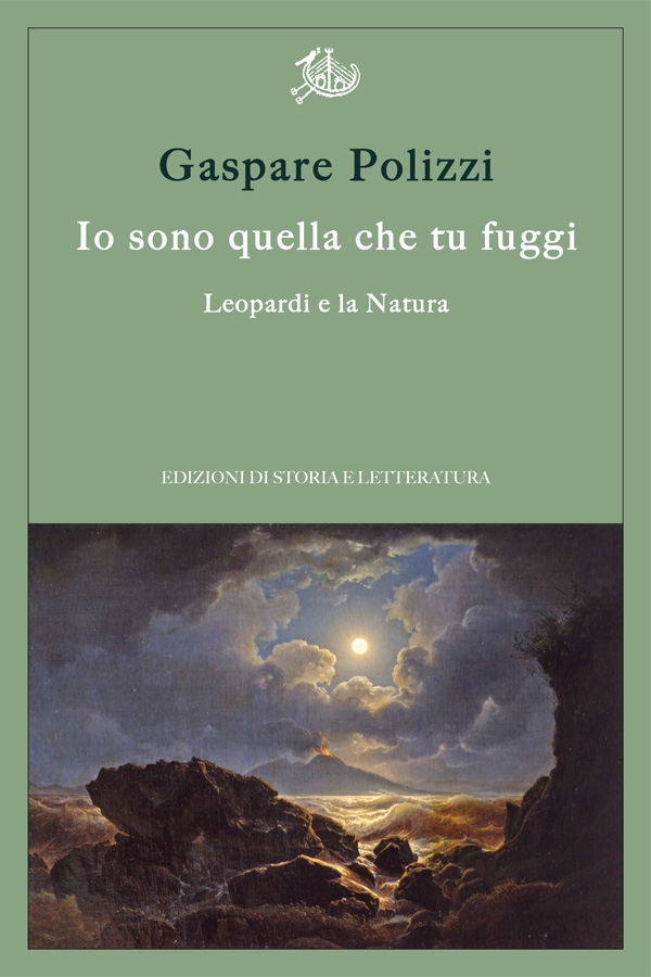 Io sono quella che tu fuggi. Leopardi e la Natura - Librerie.coop Io sono quella che tu fuggi. Leopardi e la Natura - Librerie.coop