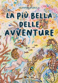 La più bella delle avventure - Librerie.coop