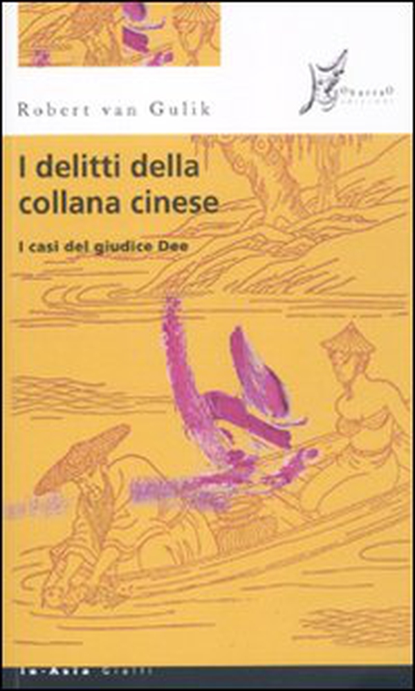 I delitti della collana cinese. I casi del giudice Dee - Librerie.coop I delitti della collana cinese. I casi del giudice Dee - Librerie.coop