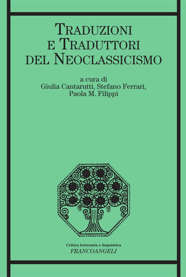 Traduzioni e traduttori del Neoclassicismo - Librerie.coop Traduzioni e traduttori del Neoclassicismo - Librerie.coop