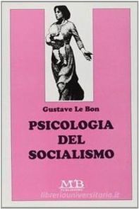 Psicologia del socialismo - Librerie.coop