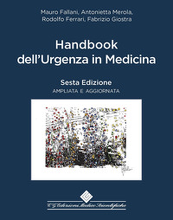 Handbook dell'urgenza in medicina - Librerie.coop Handbook dell'urgenza in medicina - Librerie.coop