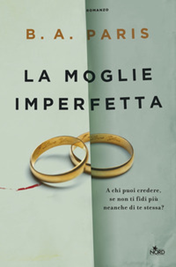 La moglie imperfetta - Librerie.coop La moglie imperfetta - Librerie.coop