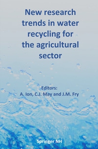 New research trends in water recycling for the agricultural sector - Librerie.coop New research trends in water recycling for the agricultural sector - Librerie.coop