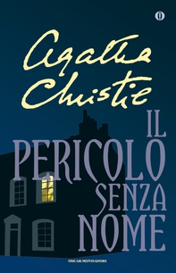 Il pericolo senza nome - Librerie.coop Il pericolo senza nome - Librerie.coop