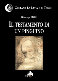 Il testamento di un pinguino - Librerie.coop