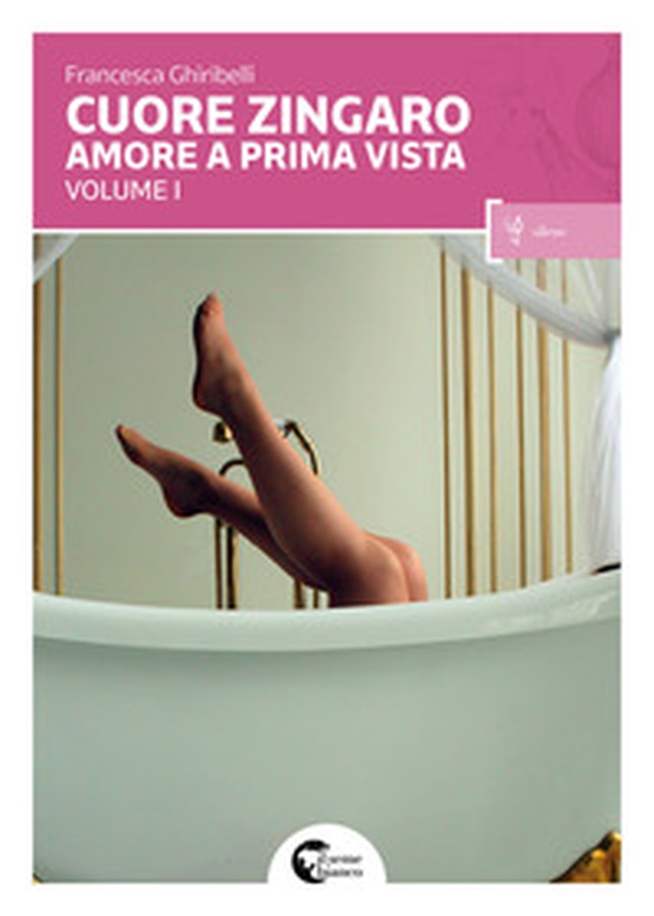 Cuore zingaro. Amore a prima vista - Vol. 1 - Librerie.coop Cuore zingaro. Amore a prima vista - Vol. 1 - Librerie.coop