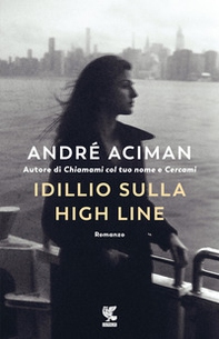 Idillio sulla High Line - Librerie.coop Idillio sulla High Line - Librerie.coop
