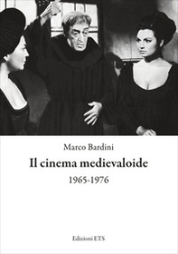 Il cinema medievaloide 1965-1976 - Librerie.coop