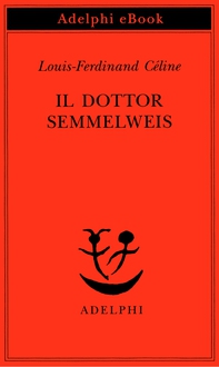 Il dottor Semmelweis - Librerie.coop Il dottor Semmelweis - Librerie.coop