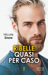 Ribelle quasi per caso - Librerie.coop