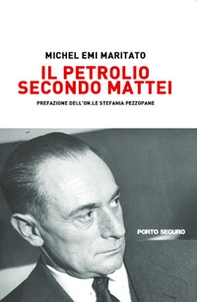 Il petrolio secondo Mattei - Librerie.coop