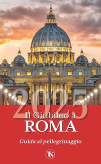 Il Giubileo a Roma 2025 - Librerie.coop