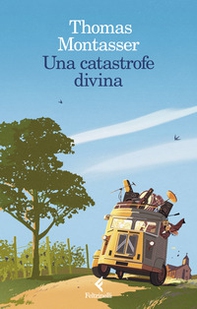 Una catastrofe divina - Librerie.coop Una catastrofe divina - Librerie.coop